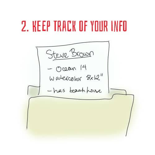 Step Two: Keep Track of Your Info